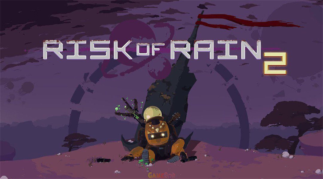 Risk of Rain 2 Complete Version Download Now