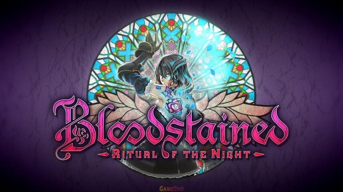 Bloodstained: Ritual of the Night PC Game Latest Edition Free Download