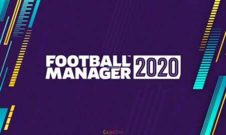 Football Manager 2020 Official PC Game Free Download
