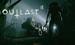 Outlast 2 Crack Android Game Free Download