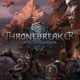 Thronebreaker The Witcher Tales PC Game Full Setup Download Now