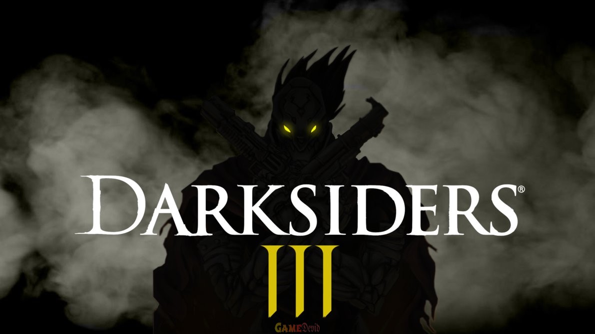 Darksiders 3 Official PC Cracked Game Fast Download