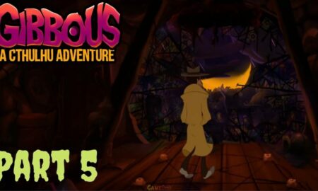 Gibbous-A Cthulhu Adventure Play Online Or Download Free