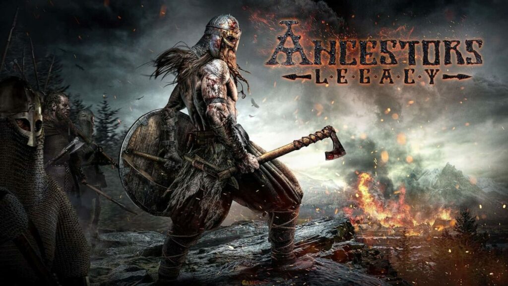 Ancestors Legacy Download Mobile Game Android Version