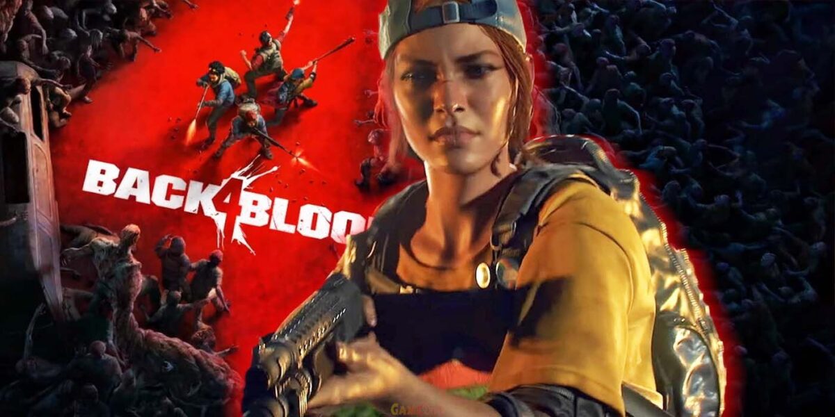 Back 4 Blood Official PC Full Cracked Game Setup Download