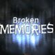 Broken memory PC Complete Game Version Download Free