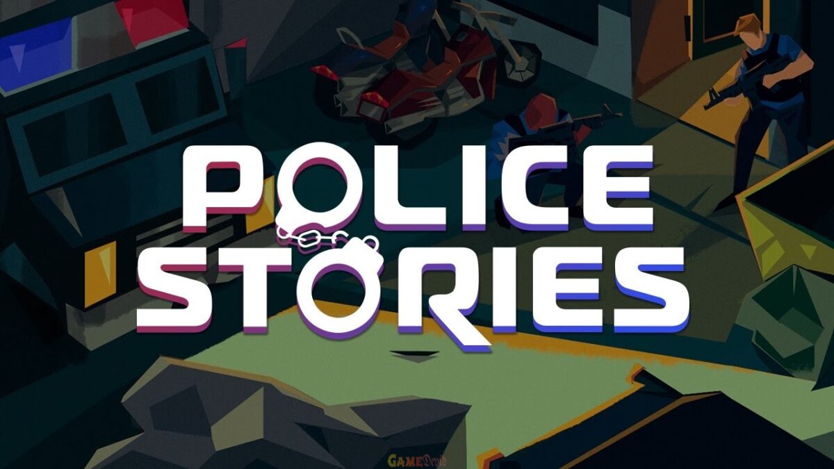 Police Stories PC Complete Game Version Download Free