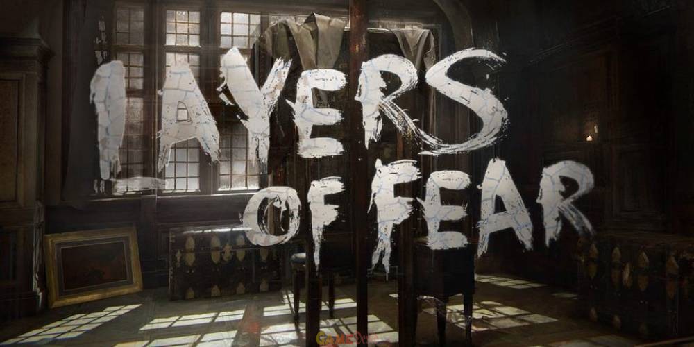 Layers of Fear 2 Official PC Game Download Latest Edition Here
