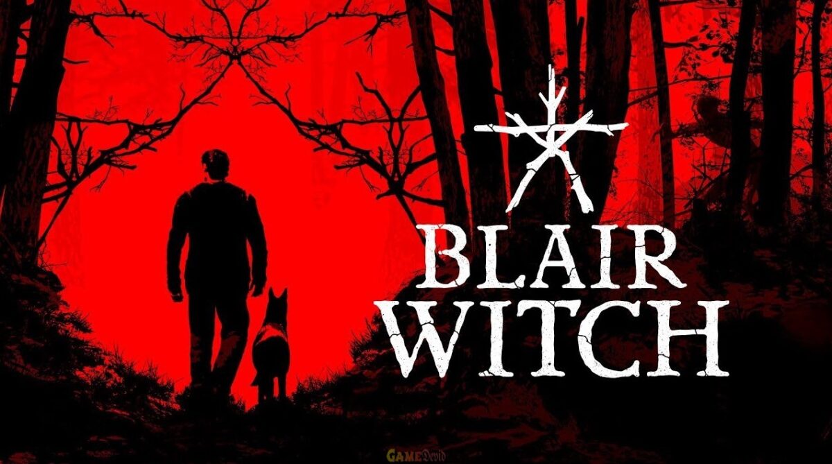 Blair Witch Download PS Game Latest Season Here