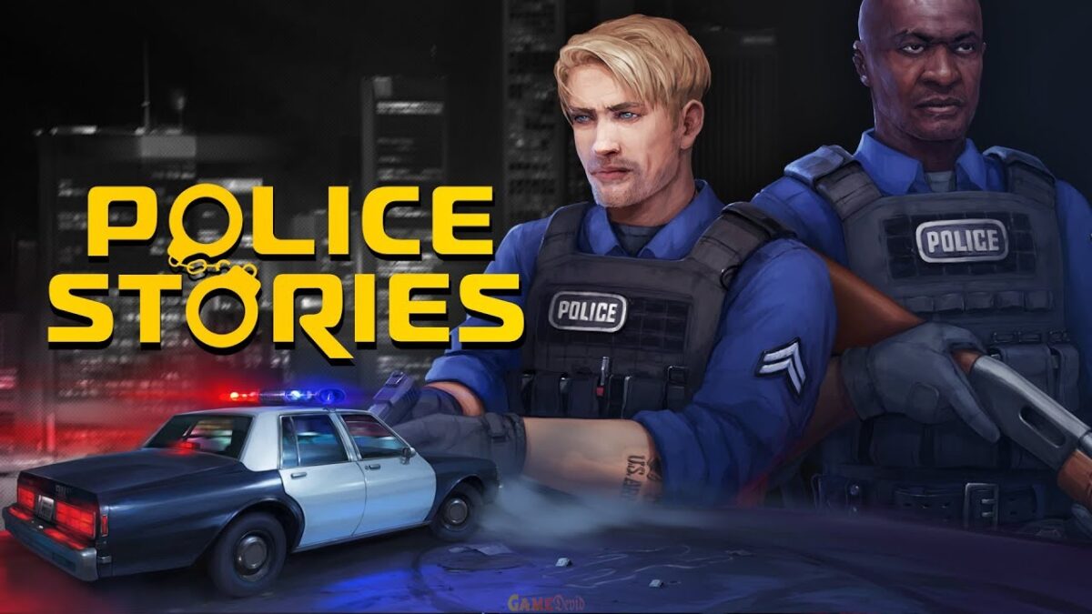 Download Police Stories APK Mobile Android Game Full Setup