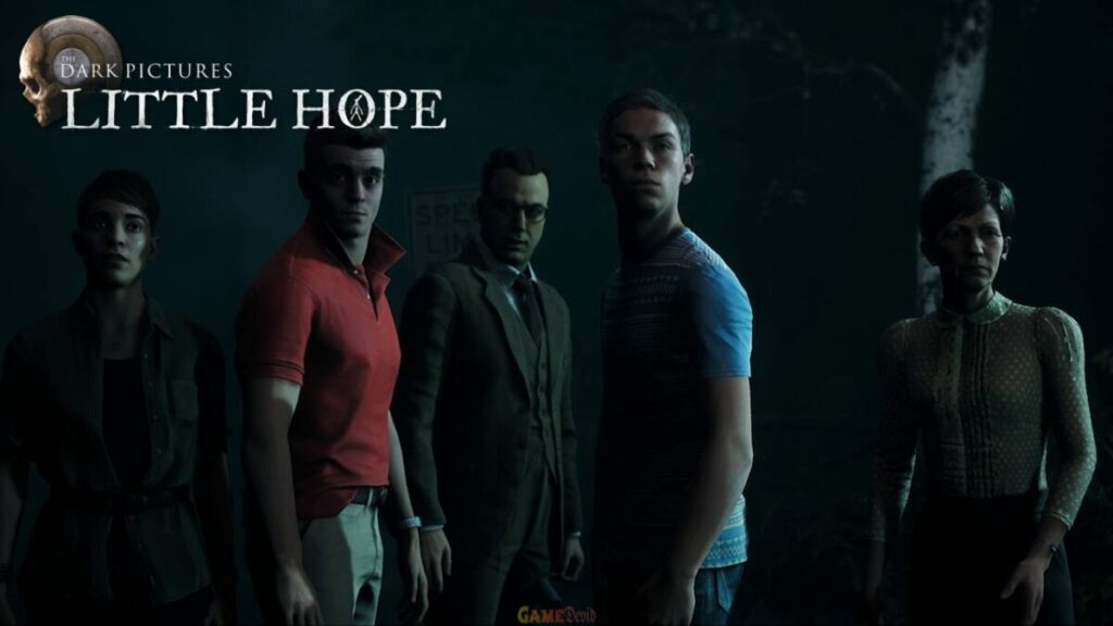 DARK PICTURE LITTLE HOPE PS CRACKED GAME VERSION DOWNLOAD NOW