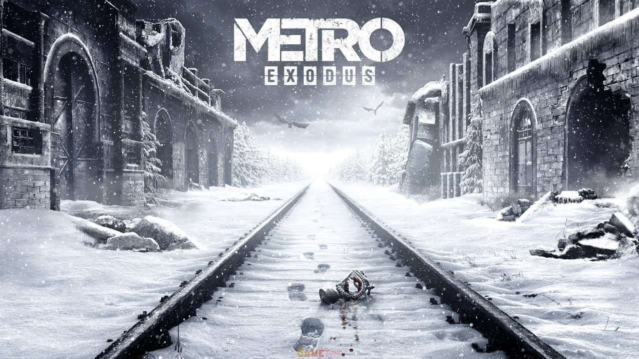 Metro Exodus PS Game Updated Version Full Download