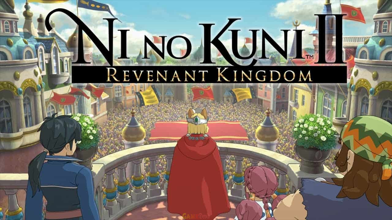 Ni No Kuni 2: Revenant Kingdom NINTENDO Game Cracked File Download
