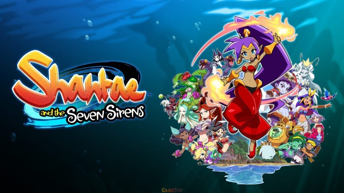 Shantae and the Seven Sirens PC Complete Game Fast Download