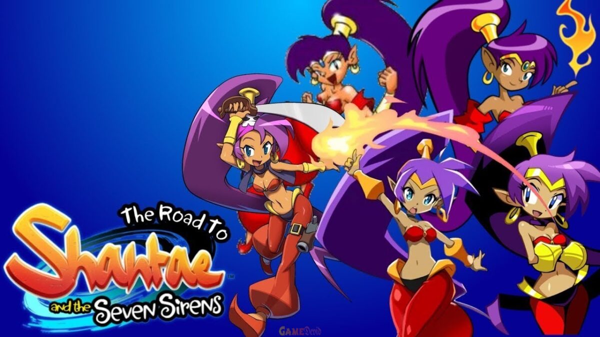 Shantae And The Seven Sirens Apk Android Game Full Setup Download