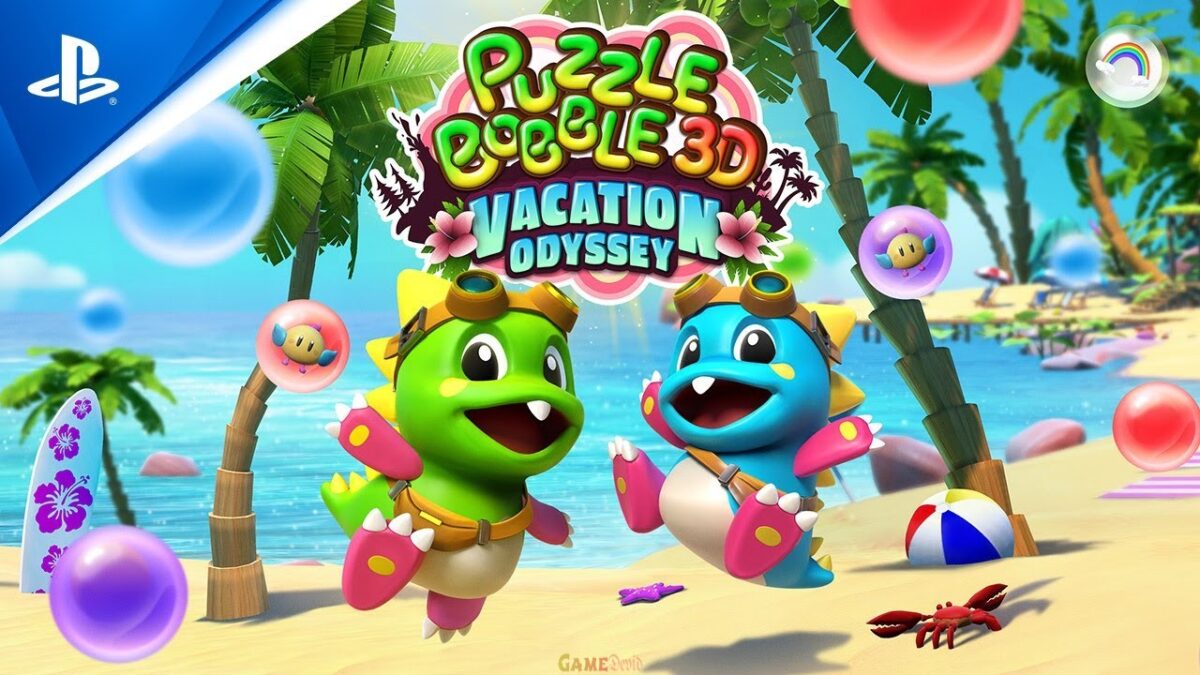 Download Puzzle Bobble 3D: Vacation Odyssey PS4 Full Game New Season