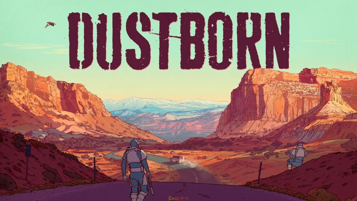 Dustborn PC Game Complete Version Download