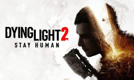 Dying Light 2 PC Game Full Version Download