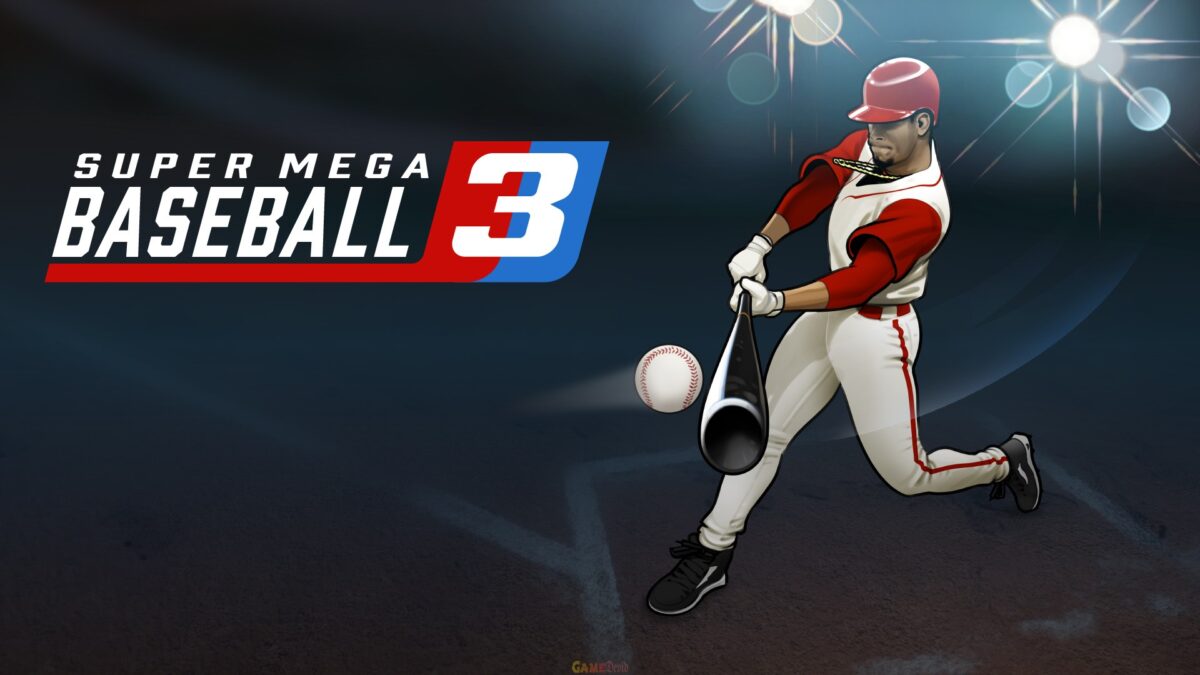 Super Mega Baseball 3 Official PC Game Latest Edition Download