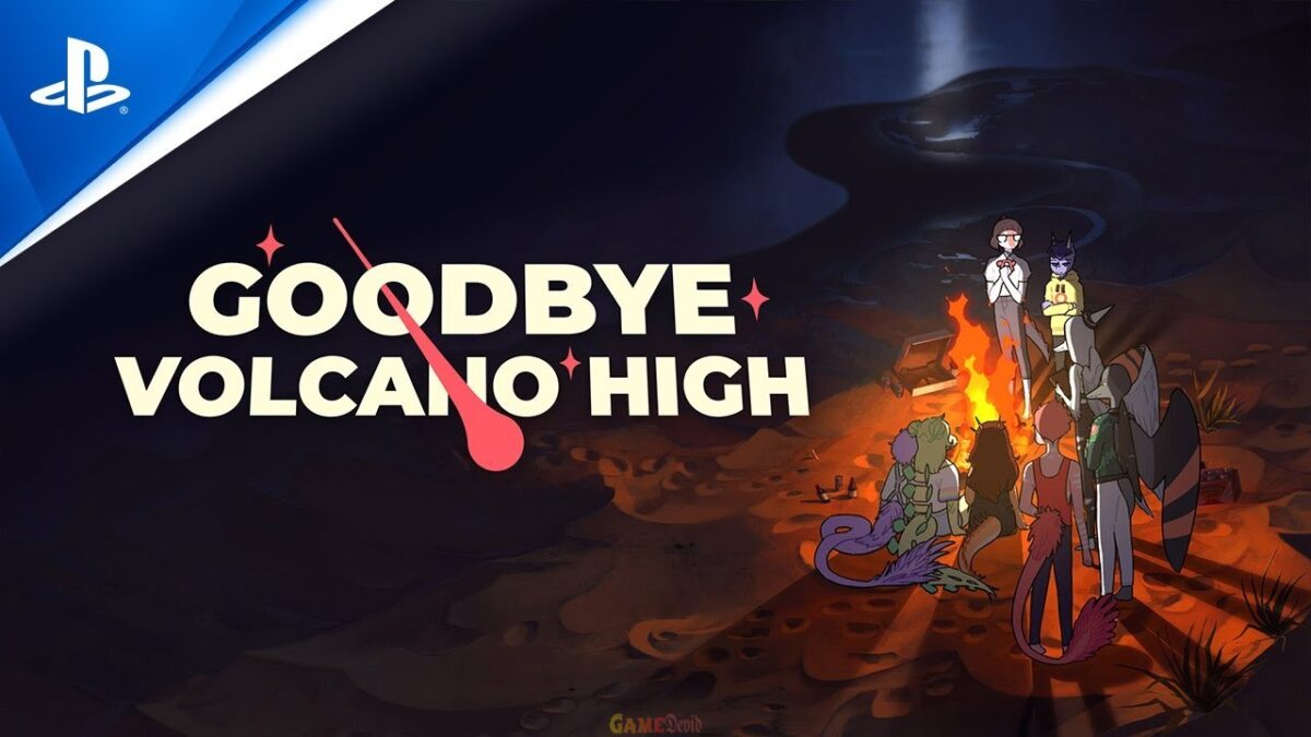 Goodbye Volcano High PlayStation Game Version Free Download
