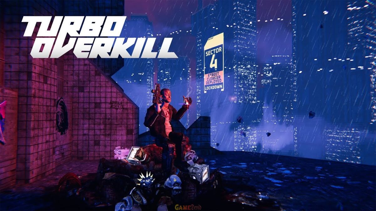 Turbo Overkill PC Game Version Free Download