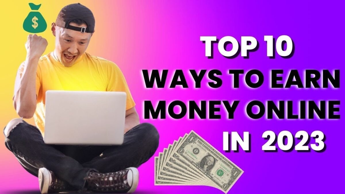 10 Best Way To Earn Online 2023