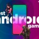 Best Android Games 2023 So Far