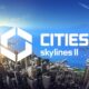 Cities: Skylines II Microsoft Windows Game Early Access Full Download
