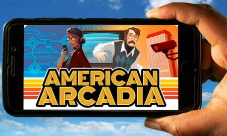 American Arcadia Mobile Android, iOS Game Full Version Download
